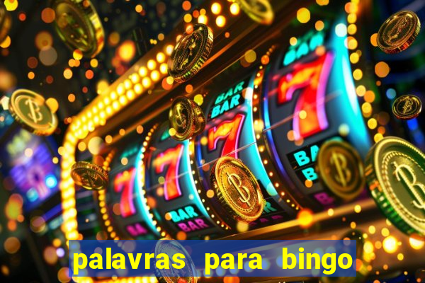 palavras para bingo de cha de lingerie